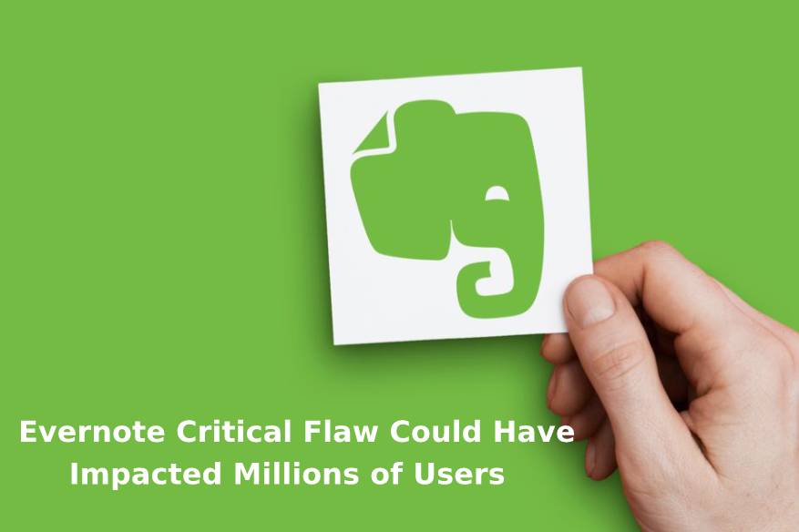 Evernote Critical Flaw Could Have Impacted Millions of Users